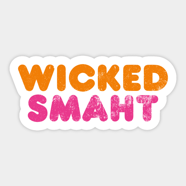 Wicked Smaht Sticker by TheFactorie